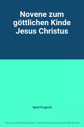 Couverture du produit · Novene zum göttlichen Kinde Jesus Christus