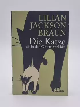 Couverture du produit · Die Katze die in den Ohrensessel biss