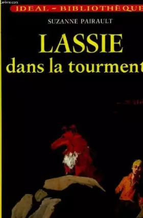 Couverture du produit · Lassie dans la tourmente