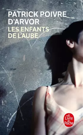 Couverture du produit · Les enfants de l'aube