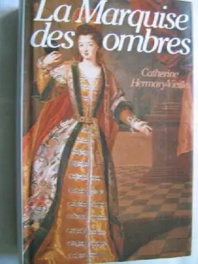 Couverture du produit · La Marquise des ombres