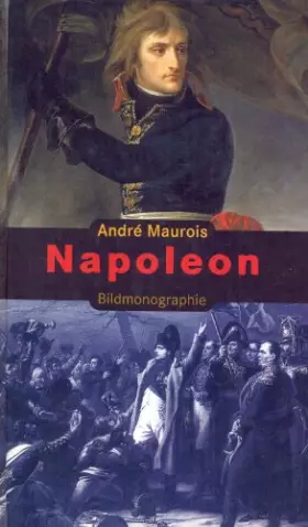 Couverture du produit · Napoleon. Bildmonographie.