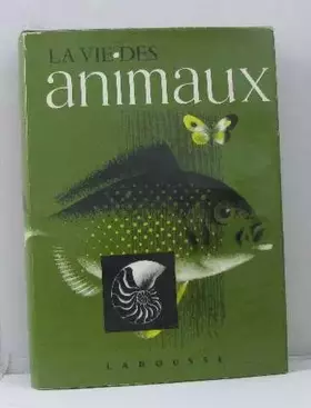 Couverture du produit · La vie des animaux Tome premier