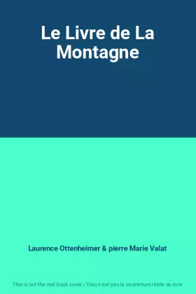 Couverture du produit · Le Livre de La Montagne
