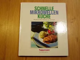 Couverture du produit · Tupperware Schnelle Mikrowellen Küche