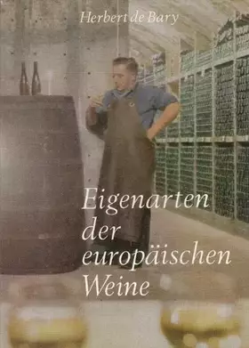 Couverture du produit · Eigenarten der europäischen Weine.