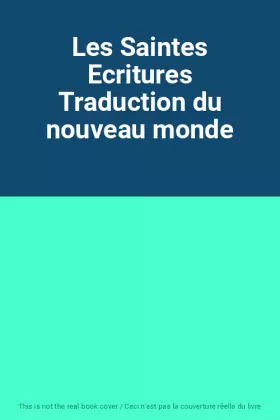 Couverture du produit · Les Saintes Ecritures Traduction du nouveau monde