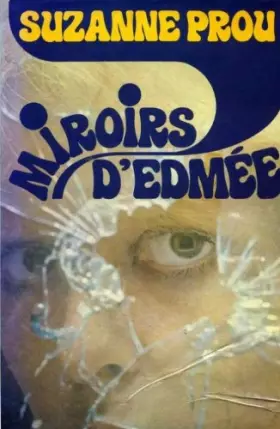 Couverture du produit · miroirs d'edmée