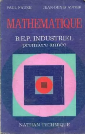 Couverture du produit · Mathématique BEP industriel Première année