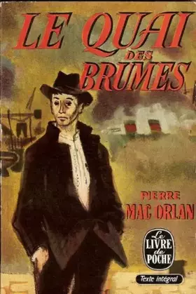 Couverture du produit · Le quai des brumes.