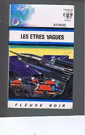 Couverture du produit · les etres vagues