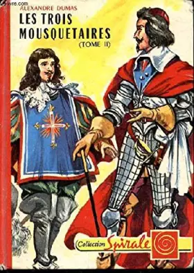 Couverture du produit · Les trois mousquetaires tome 2