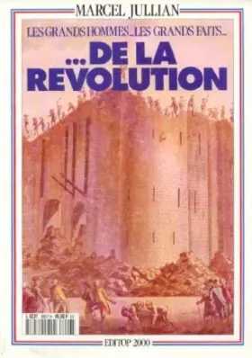 Couverture du produit · Les grands hommes , les grands faits de la Révolution