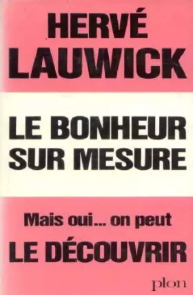 Couverture du produit · Le bonheur sur mesure