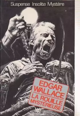 Couverture du produit · La rouille mystérieuse