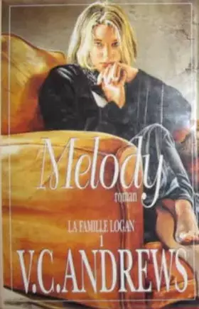 Couverture du produit · Melody (la Famille Logan tome 1)