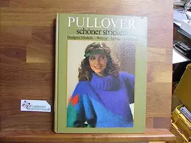 Couverture du produit · Pullover - schöner stricken