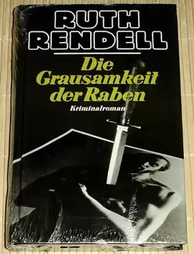Couverture du produit · Die Grausamkeit der Raben. Kriminalroman.