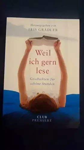 Couverture du produit · Weil ich gern lese