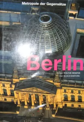 Couverture du produit · Berlin – Metropole der Gegensätze