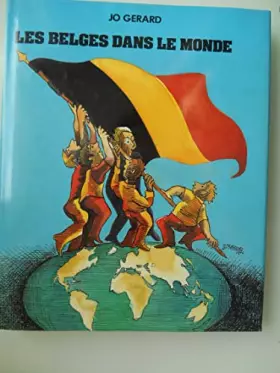 Couverture du produit · Les belges dans le monde.