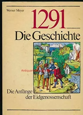 Couverture du produit · 1291 Die Geschichte