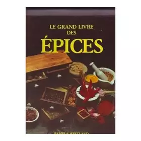 Couverture du produit · Le grand livre des épices.