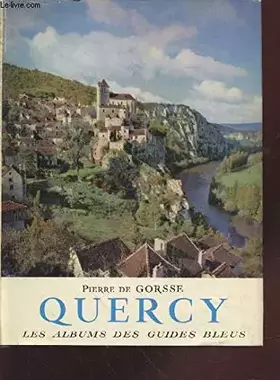 Couverture du produit · Les albums des Guides Bleus Quercy