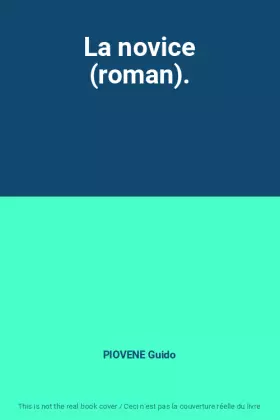 Couverture du produit · La novice (roman).