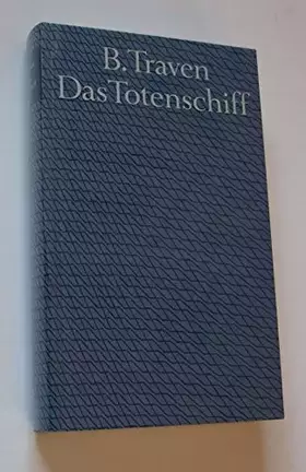 Couverture du produit · Das Totenschiff (Bibliothek des 20. Jahrhunderts). Mit Beiheft