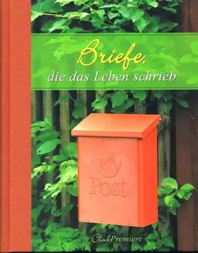 Couverture du produit · Briefe, die das Leben schrieb