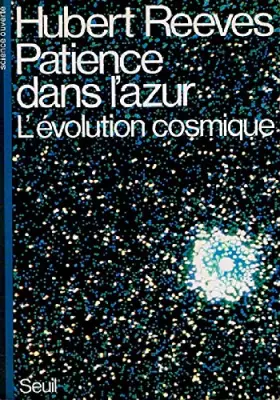 Couverture du produit · Patience dans l'azur l'évolution cosmique