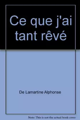 Couverture du produit · Ce que j'ai tant rêvé