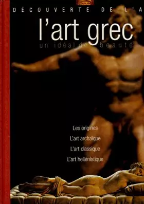 Couverture du produit · L'art grec-un idéal de beauté