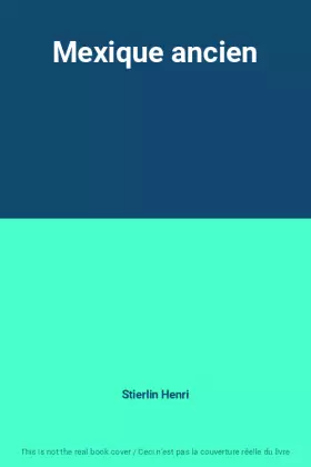 Couverture du produit · Mexique ancien