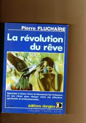 Couverture du produit · La révolution du rêve