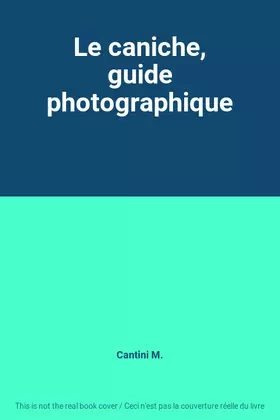 Couverture du produit · Le caniche, guide photographique