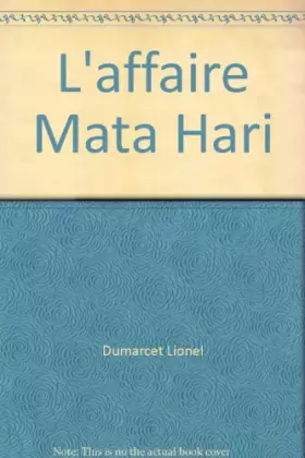 Couverture du produit · L'affaire Mata Hari