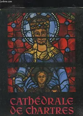 Couverture du produit · La cathédrale de Chartres