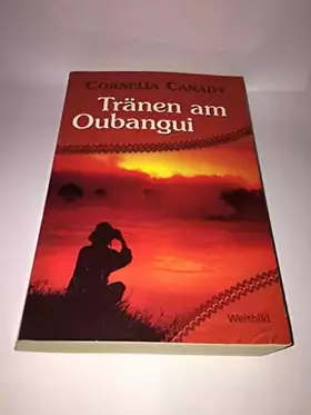 Couverture du produit · Tränen am Oubangui.