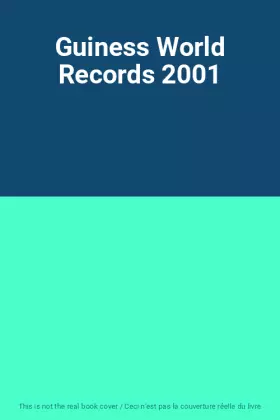 Couverture du produit · Guiness World Records 2001