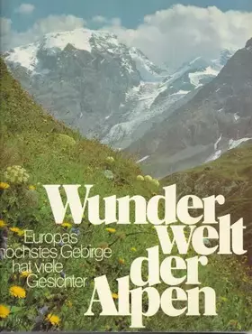 Couverture du produit · Wunder welt der Alpen
