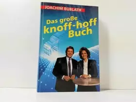 Couverture du produit · Das große Knoff-hoff Buch