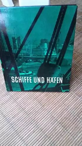 Couverture du produit · Schiffe und Häfen