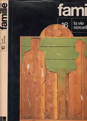 Couverture du produit · La vie sexuelle
