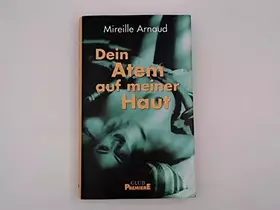 Couverture du produit · MIREILLE ARNAUD: Dein Atem auf meiner Haut