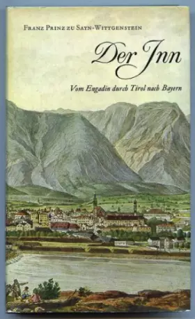 Couverture du produit · Der Inn - Vom Engadin durch Tirol nach Bayern