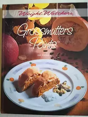 Couverture du produit · Weight Watchers: Grossmutters Points. 260 Rezepte