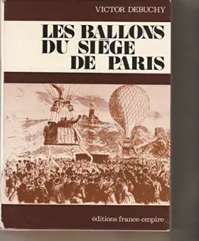 Couverture du produit · Les ballons du siège de Paris.
