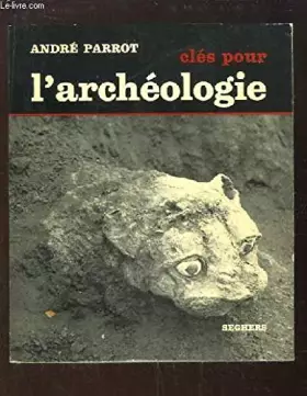 Couverture du produit · Clés pour l'archéologie.